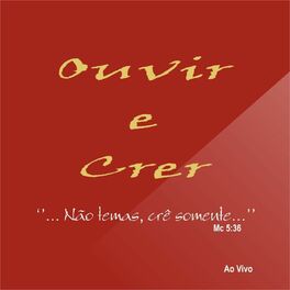 Album cover of Não Temas Crê Somente, Mc 5:36 (Ao Vivo)
