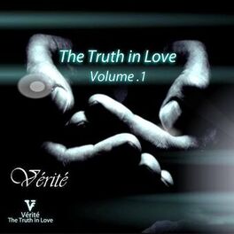Album cover of The Truth In Love (Volume 1)