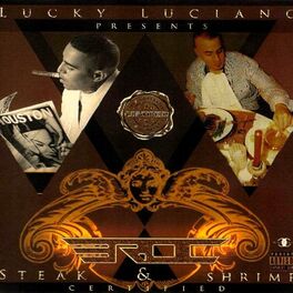 Album cover of Lucky Luciano Presents Eroc Steak N Shrimp Certified