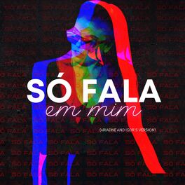 Album cover of Só Fala em Mim (Ariadne And Igor's Version)