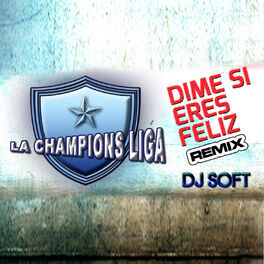 Album cover of Dime Si Eres Feliz (Remix)