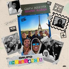 Album cover of Quem Acredita Sempre Alcança