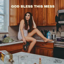 Album cover of God Bless This Mess