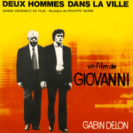 Album cover of Deux hommes dans la ville (Bande originale du film avec Alain Delon)