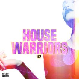 Album cover of House Warriors #7