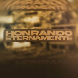 Album cover of Honrando Eternamente
