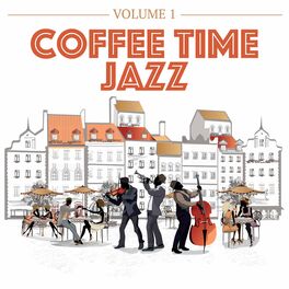 Album cover of Coffee Time Jazz, Vol. 1