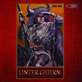 Album cover of Unter Geiern (Hörspiel nach Karl May)