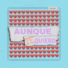 Album cover of Aunque Te Quiero