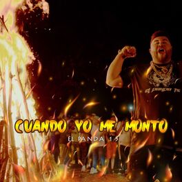 Album cover of CUANDO YO ME MONTO