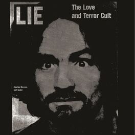 Album cover of Lie: The Love and Terror Cult