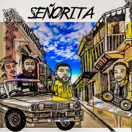 Album cover of Señorita (feat. Erick The Architect)