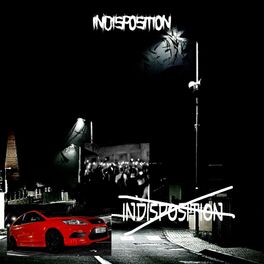 Album cover of INDISPOSITION