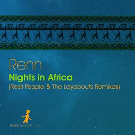 Album cover of Nights In Africa (Reel People & The Layabouts Remixes)