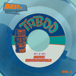 Album cover of Best Of Taboo Records, Vol. 2 - 50´s & 60´s Exotic Instrumentals