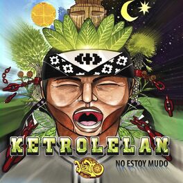 Album cover of Ketrolelan (No Estoy Mudo)