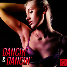 Album cover of Dancin' & Dancin'