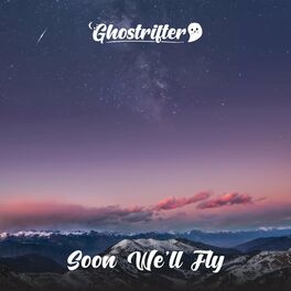 Album cover of Soon We'll Fly