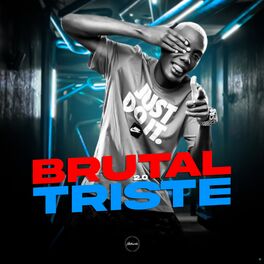 Album cover of Brutal Triste 2.0