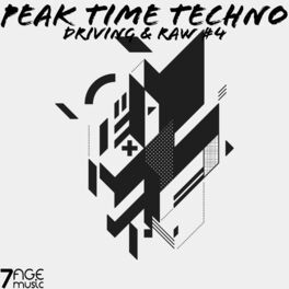 Album cover of Peak Time Techno, Driving & Raw, Vol. 4