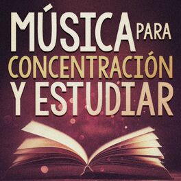 Album cover of Música para concentración y estudiar