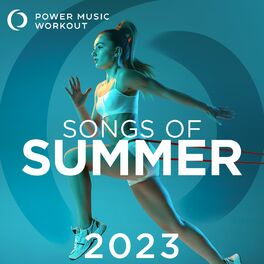Album cover of Songs of Summer 2023 (Non-Stop Workout Mix 140 BPM)