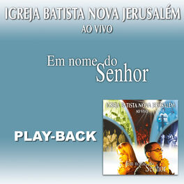 Album cover of Em Nome do Senhor (Playback)