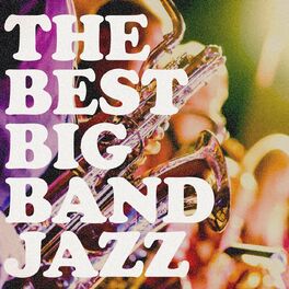 Album cover of The Best Big Band Jazz