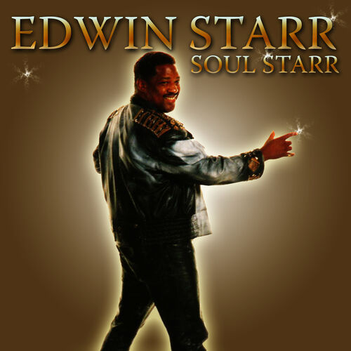 Edwin Starr Soul Starr Chansons Et Paroles Deezer   500x500 