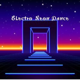 Album cover of Electro Neon Dance