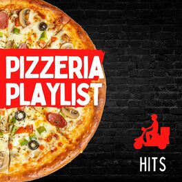 Album cover of Pizzeria Playlist Hits