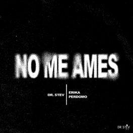 Album cover of No Me Ames