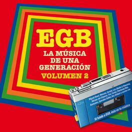 Album cover of EGB. La música de una generación. Volumen 2