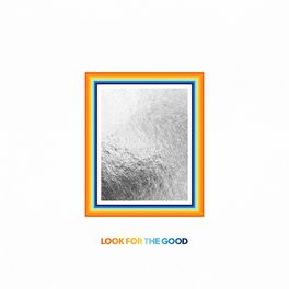 Album cover of Look For The Good (Deluxe Edition)