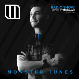 Album cover of Monster Tunes Radio Show - Episode 004