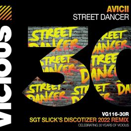 Album cover of Street Dancer (Sgt Slick's Discotizer 2022 Remix)