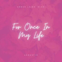 Album cover of For Once in My Life (Acoustic)