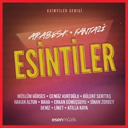 Album cover of Esintiler (Arabesk 1)