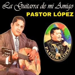 Album cover of La Guitarra de Mi Amigo