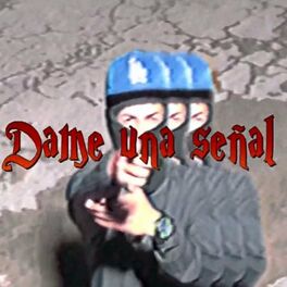 Album cover of Dame una Señal