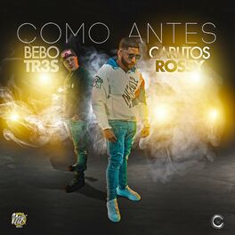Album cover of como antes (feat. Carlitos rossy)