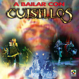 Album cover of A Bailar Con Cuisillos