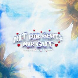 Album cover of Mit dir gehts mir gut (feat. Clair Dawn)