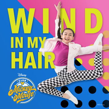 Club Mickey Mouse (Malaysia) - Wind in My Hair (From 