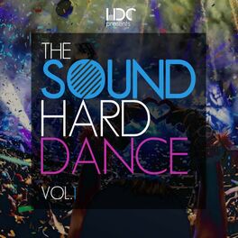 Album cover of The Sound Of Hard Dance Vol.1