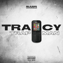 Album cover of Tracy TrapMan