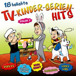 Album cover of 18 beliebte Tv-Kinderserien-Hits - Folge 3