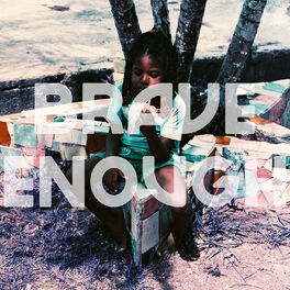 Album cover of Brave Enough