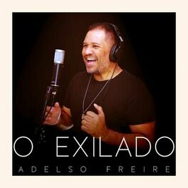 Album cover of O Exilado