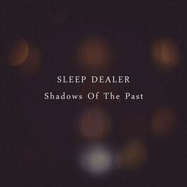 Album cover of Shadows Of The Past